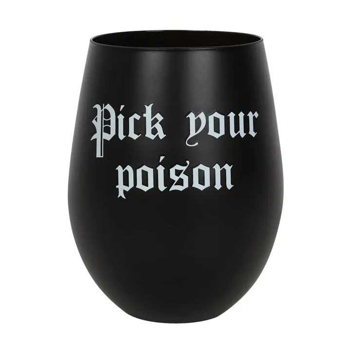 "Pick Your Poison" Stemless Wine Glass