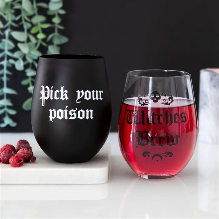 "Pick Your Poison" Stemless Wine Glass